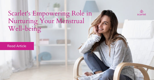 Scarlet’s Empowering Role in Nurturing Your Menstrual Well-being